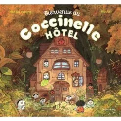 Bienvenue au Coccinelle hôtel