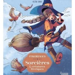 Coloriages : Sorcières et créatures féériques