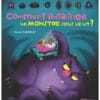 Comment ratatiner le monstre sous le lit ?