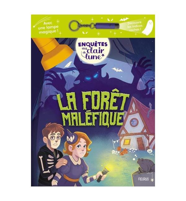 Enquêtes au clair de lune. La forêt maléfique