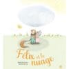 Félix et le nuage
