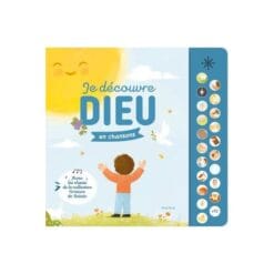 Je découvre Dieu en chansons