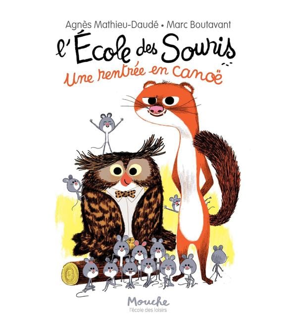 L'école des souris. Une rentrée en canoë