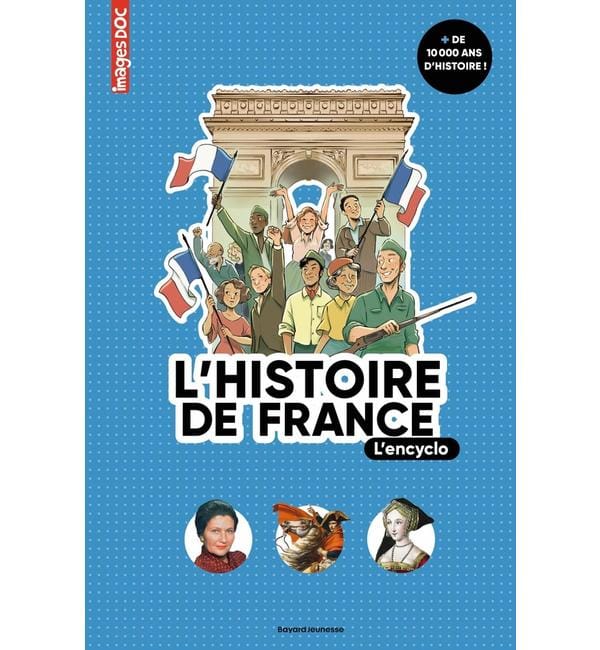 L'histoire de France, l'encyclo
