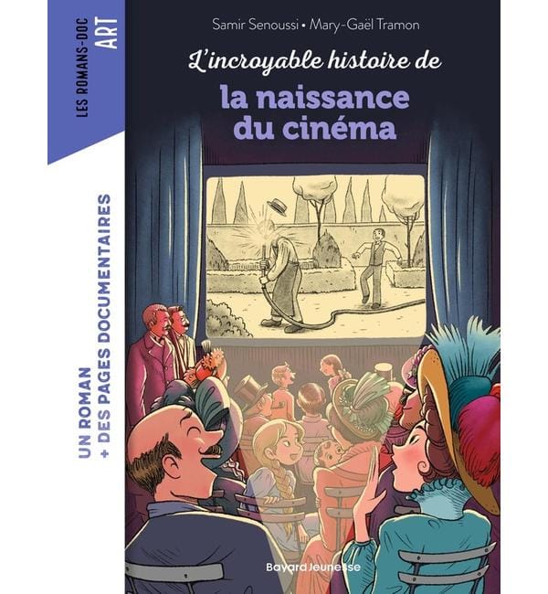 L'incroyable histoire de la naissance du cinéma