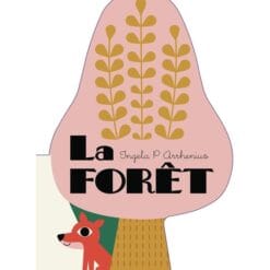 La forêt