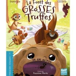 La forêt des grosses truffes. Un ami au poil