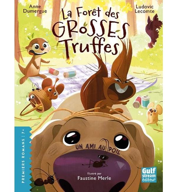 La forêt des grosses truffes. Un ami au poil