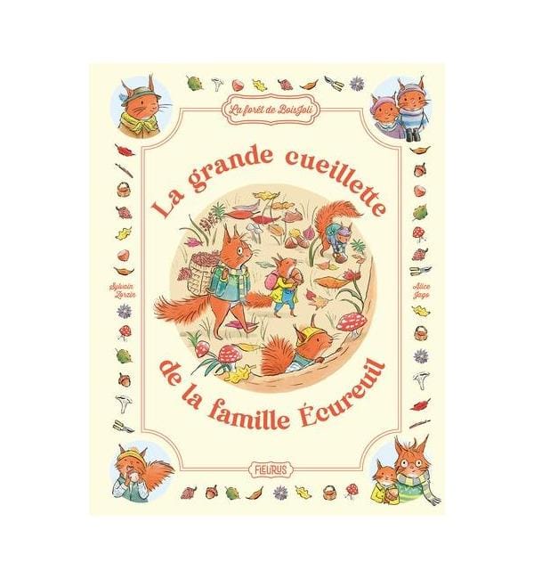 La grande cueillette de la famille Ecureuil