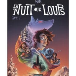 La nuit aux loups. Vol. 1