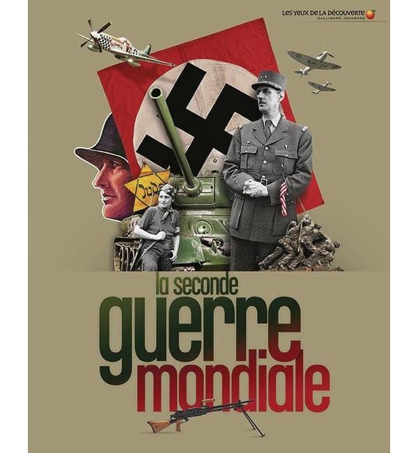 La Seconde Guerre mondiale