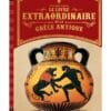 Le livre extraordinaire de la Grèce antique