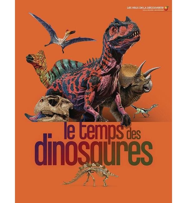 Le temps des dinosaures