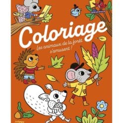 Les animaux de la forêt s'amusent ! : coloriage