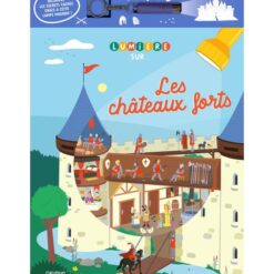 Les châteaux forts