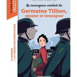 Les courageux combats de Germaine Tillion
