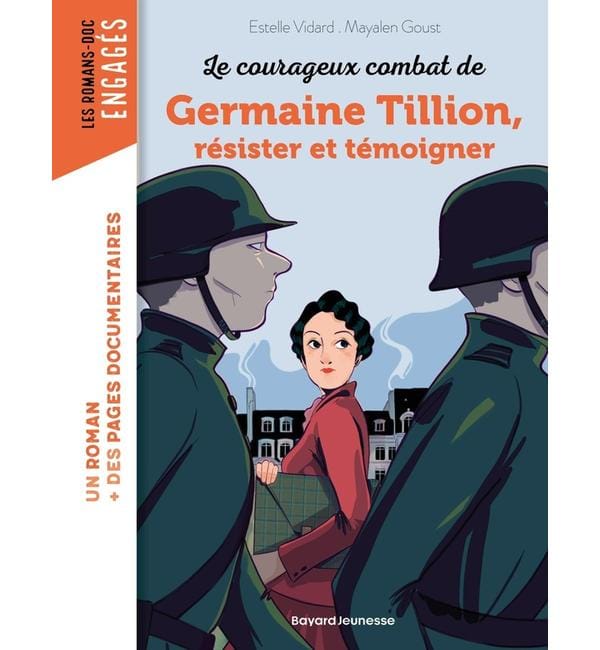 Les courageux combats de Germaine Tillion