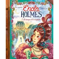 Les enquêtes d'Enola Holmes. Vol. 9. La marque de la mangouste