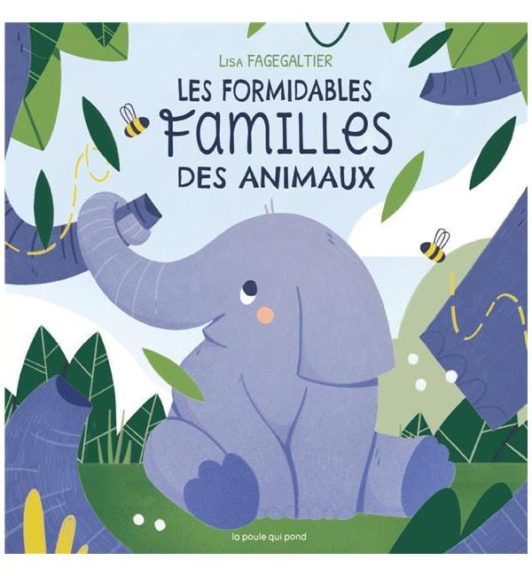 Les formidables familles des animaux