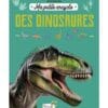 Ma petite encyclo des dinosaures