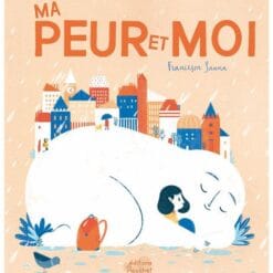 Ma peur et moi