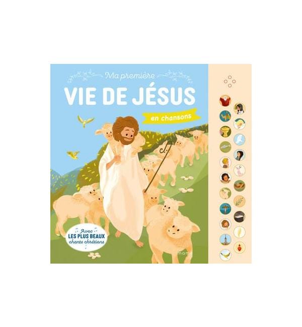 Ma première vie de Jésus en chansons
