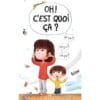 Oh ! C'est quoi ça ?