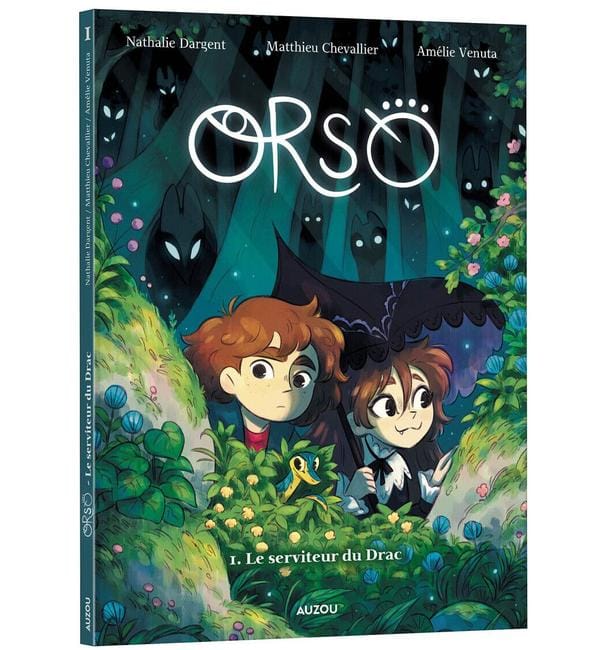 Orso. Vol. 1. Le serviteur du Drac