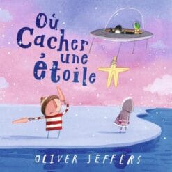 Où cacher une étoile