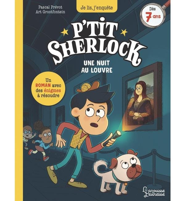 P'tit Sherlock. Une nuit au Louvre