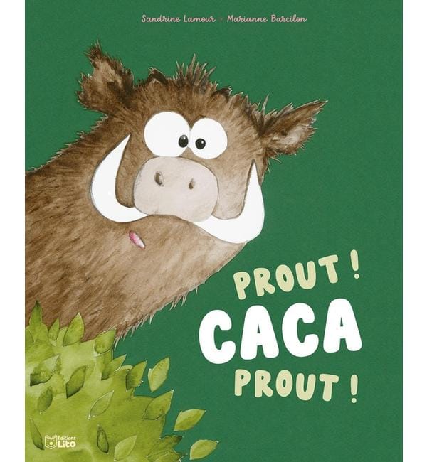 Prout ! Caca prout !