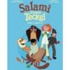 Salami, docteur Teckel. Furet furieux