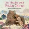 Une histoire pour Petite Ourse