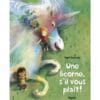 Une licorne, s'il vous plaît !