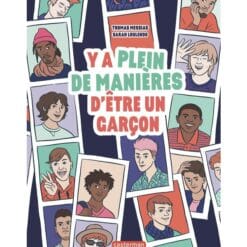 Y a plein de manières d'être un garçon