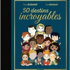 50 destins incroyables