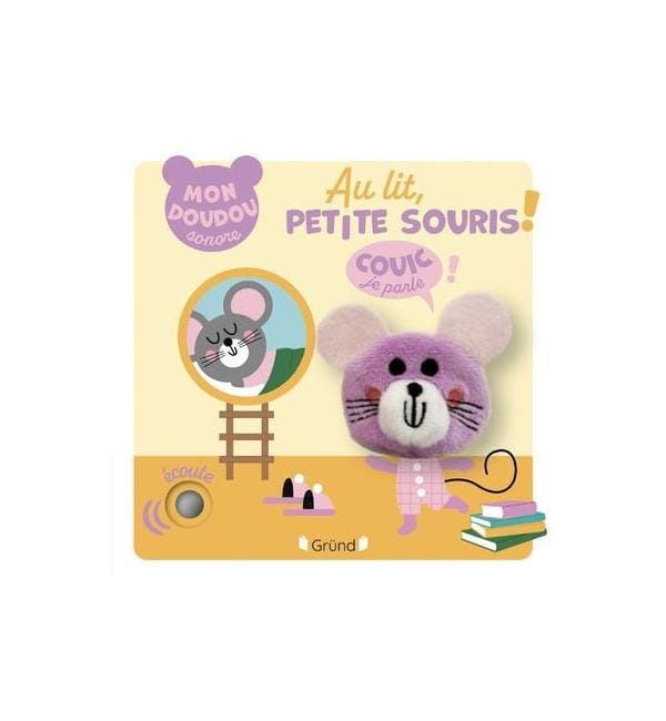 Au lit, petite souris !