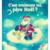C'est vraiment toi, père Noël ?