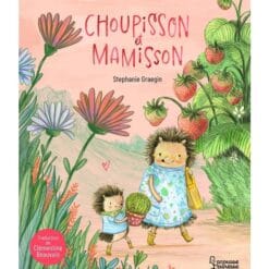 Choupisson et Mamisson