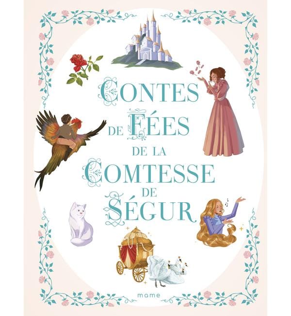 Contes de fées de la Comtesse de Ségur