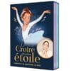 Croire en son étoile : l'enfance de Dorothée Gilbert