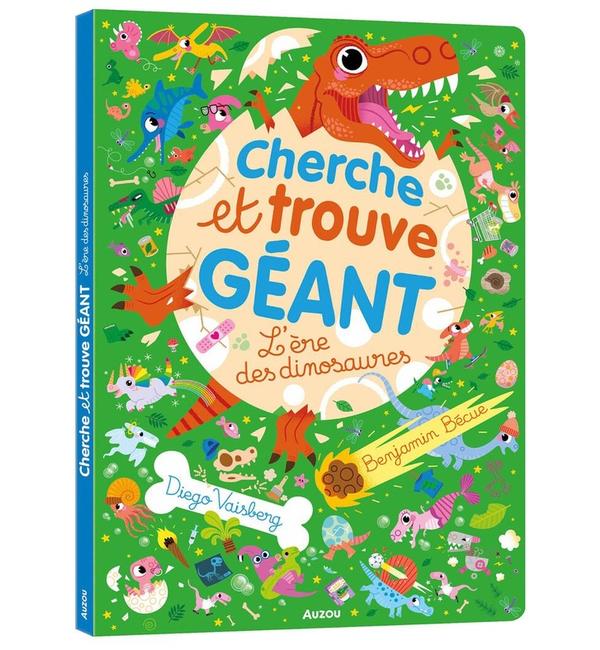 L'ère des dinosaures : cherche et trouve géant