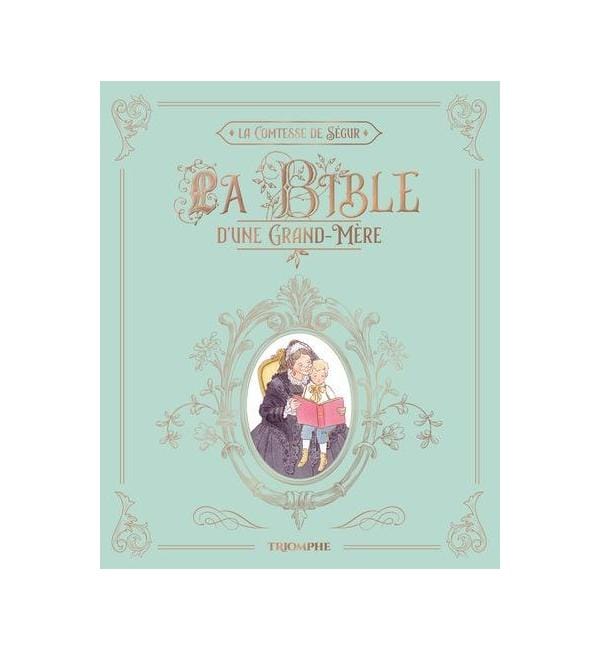 La Bible d'une grand-mère