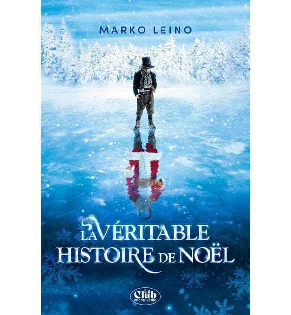 La véritable histoire de Noël