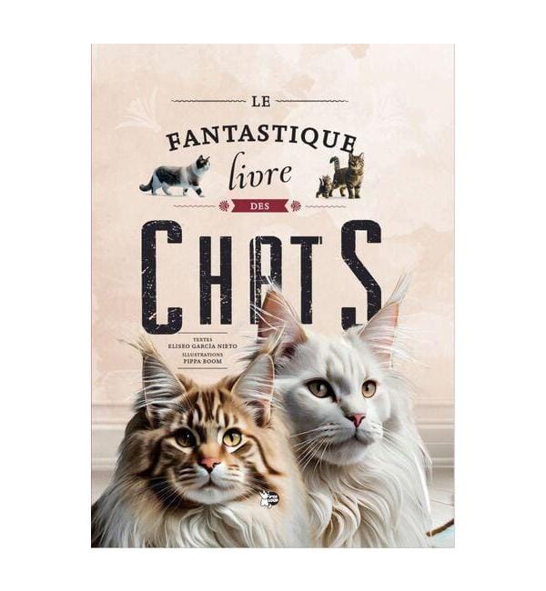 Le fantastique livre des chats