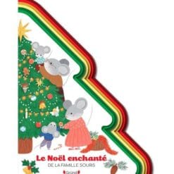Le Noël enchanté de la famile souris