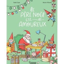 Le Père Noël est amoureux