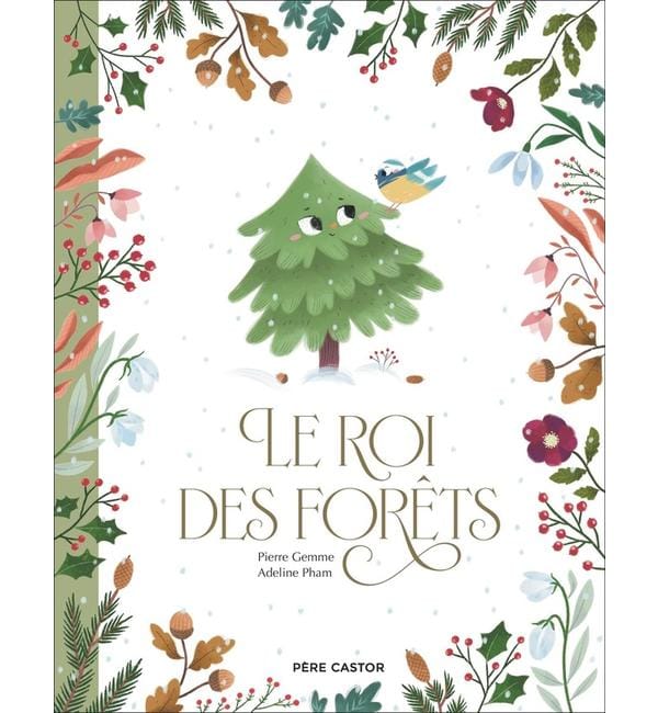 Le roi des forêts