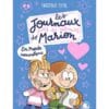 Les journaux (pas si) intimes de Marion : en mode romantique !
