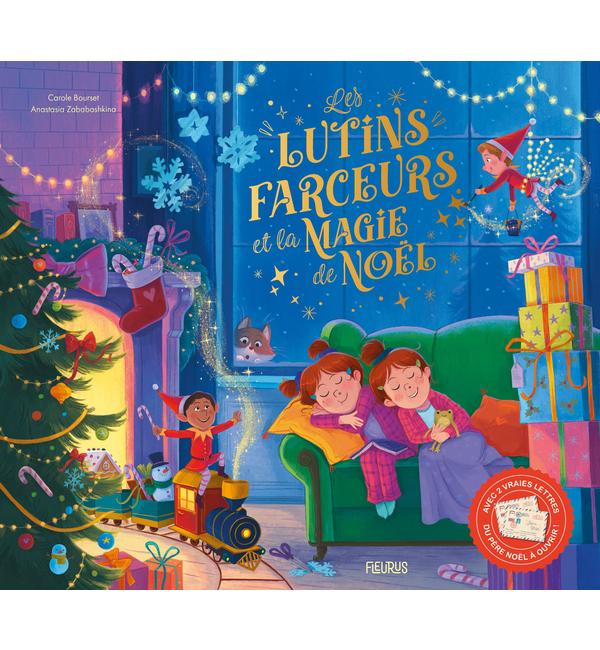 Les lutins farceurs et la magie de Noël